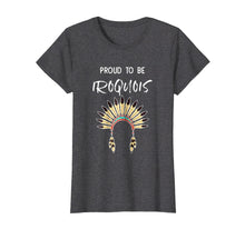 Ladda upp bild till gallerivisning, Funny shirts V-neck Tank top Hoodie sweatshirt usa uk au ca gifts for Proud To Be Iroquois Native American Pride Headdress TShirt 1597932
