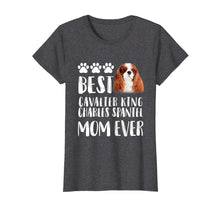 Ladda upp bild till gallerivisning, Funny shirts V-neck Tank top Hoodie sweatshirt usa uk au ca gifts for Best Cavalier King Charles Spaniel Mom T Shirt Dog Lover 3158917

