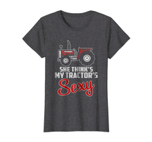 Ladda upp bild till gallerivisning, Funny shirts V-neck Tank top Hoodie sweatshirt usa uk au ca gifts for She Think's My Tractor's Sexy T shirt - Funny Farming 2445264
