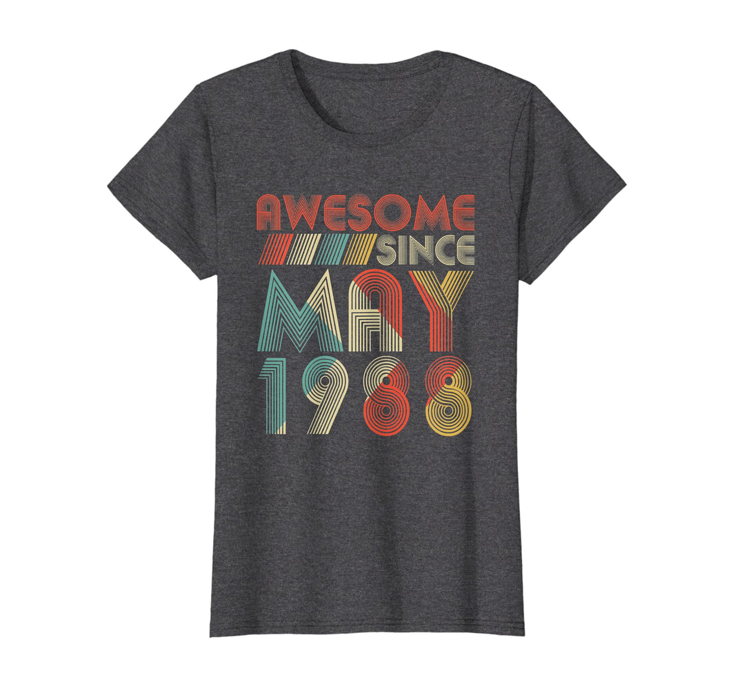 Funny shirts V-neck Tank top Hoodie sweatshirt usa uk au ca gifts for Awesome Since MAY 1988 31st yrs old Birthday T-Shirt Gifts 1514629