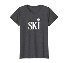 Ladda upp bild till gallerivisning, SKI Polish Surnames Ending Polish Eagle Dyngus Day TShirt223423
