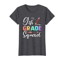 Ladda upp bild till gallerivisning, 9th Grade Squad Teachers Kids Back To School Gifts T-Shirt 115246
