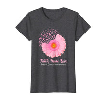 Ladda upp bild till gallerivisning, Faith Hope Love Breast Cancer Awareness Flower Pink T-Shirt 39393
