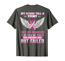 Ladda upp bild till gallerivisning, My scars tell a story  - Breast Cancer Awareness Shirt 63778
