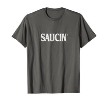 Ladda upp bild till gallerivisning, Saucin' T-shirt 113533
