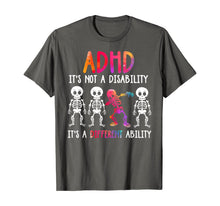 Ladda upp bild till gallerivisning, ADHD It's Not Disability It's A Different Ability Skeleton T-Shirt 126435
