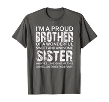 Ladda upp bild till gallerivisning, Funny shirts V-neck Tank top Hoodie sweatshirt usa uk au ca gifts for Funny Gift for Brother From Awesome Sister T-Shirt Birthday 111312
