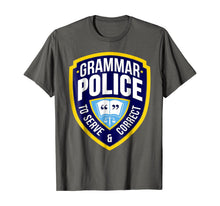 Ladda upp bild till gallerivisning, English Grammar Police Funny Sarcasm Quotes Literary T-Shirt 107635
