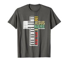 Ladda upp bild till gallerivisning, In Jesus Name I Play Piano Lovers Vintage Saying T-Shirt 388137
