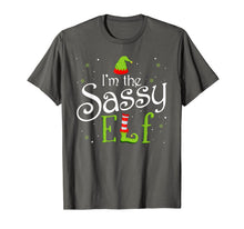 Ladda upp bild till gallerivisning, I'm The Sassy Elf Matching Family Group Christmas Funny Xmas T-Shirt 209418
