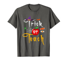 Ladda upp bild till gallerivisning, Trick or Teach Funny Halloween Gifts for Teachers T-Shirt 284138
