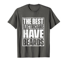 Ladda upp bild till gallerivisning, The Best Electricians Have Beards T-Shirt - Funny Beard Tee-272042

