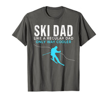 Ladda upp bild till gallerivisning, Funny Ski Dad Shirt - Skier Tshirt Gift for Men-284341

