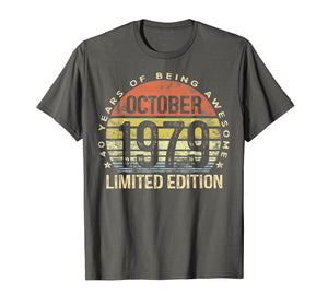 Born October 1979 Limited Edition 40th Birthday Gifts  T-Shirt 775074