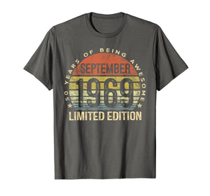 Born September 1969 Limited Edition Bday Gifts 50th Birthday T-Shirt 59804