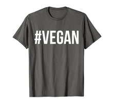 Ladda upp bild till gallerivisning, Funny shirts V-neck Tank top Hoodie sweatshirt usa uk au ca gifts for Vegan Shirt Hashtag Vegan Shirt White Text T Shirt 4019655
