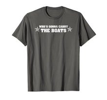 Ladda upp bild till gallerivisning, Funny shirts V-neck Tank top Hoodie sweatshirt usa uk au ca gifts for Who's gonna carry the boats! Goggins Military Motivation 1184516

