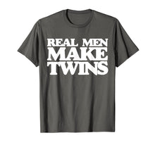 Ladda upp bild till gallerivisning, Real men make twins shirt for new dad to be of twins 1115719
