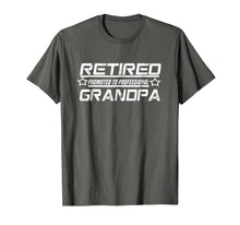 Ladda upp bild till gallerivisning, Mens Retired Promoted to Professional Grandpa T Shirt 880505
