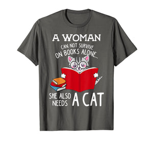 Funny shirts V-neck Tank top Hoodie sweatshirt usa uk au ca gifts for A Woman Cannot Survive On Books Alone Tshirt Cat Lover Gifts 2250097