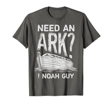 Ladda upp bild till gallerivisning, Need An Ark I Noah Guy T Shirt Christian Pun Funny Humor Tee
