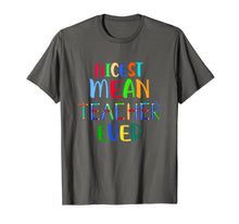 Ladda upp bild till gallerivisning, Funny shirts V-neck Tank top Hoodie sweatshirt usa uk au ca gifts for Nicest Mean Teacher Ever T shirt, Teacher T shirt 2823908
