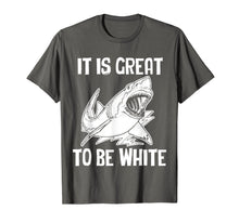 Ladda upp bild till gallerivisning, Funny shirts V-neck Tank top Hoodie sweatshirt usa uk au ca gifts for It Is Great To Be White T-Shirt funny saying sarcastic shark 798730
