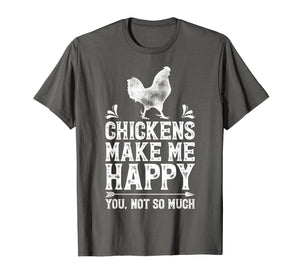 Funny shirts V-neck Tank top Hoodie sweatshirt usa uk au ca gifts for Chickens Make Me Happy T Shirt Funny chicken Lover Gifts Tee 809937