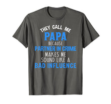Ladda upp bild till gallerivisning, Funny shirts V-neck Tank top Hoodie sweatshirt usa uk au ca gifts for Mens They Call Me Papa Because Partner in Crime T-Shirt 1439993
