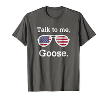 Ladda upp bild till gallerivisning, Talk to me, Goose Glasses T-Shirt - Funny Quotes Gift 674963

