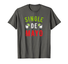 Ladda upp bild till gallerivisning, Funny shirts V-neck Tank top Hoodie sweatshirt usa uk au ca gifts for Cinco de Mayo Shirt Women Men Funny Single Drinking T-Shirt 1949638

