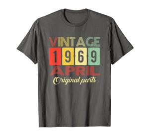Funny shirts V-neck Tank top Hoodie sweatshirt usa uk au ca gifts for Classic Vintage April 1969 T-Shirt 1969 Birthday Gifts 2540183