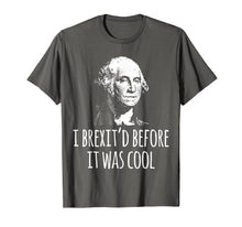 Ladda upp bild till gallerivisning, Funny shirts V-neck Tank top Hoodie sweatshirt usa uk au ca gifts for History Humor T-Shirt I Brexit'd Before It was Cool 2634457
