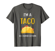 Ladda upp bild till gallerivisning, Funny shirts V-neck Tank top Hoodie sweatshirt usa uk au ca gifts for I'm a Taco in a Human Costume T-Shirt 1456256
