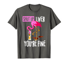 Ladda upp bild till gallerivisning, Funny shirts V-neck Tank top Hoodie sweatshirt usa uk au ca gifts for Shut Up Liver You're Fine Flamingo Drink Beer Funny Shirt 1471104
