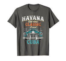 Ladda upp bild till gallerivisning, Funny shirts V-neck Tank top Hoodie sweatshirt usa uk au ca gifts for Havana Old Time Classic From USA to Cuba Car T Shirt 1509294
