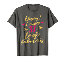 Ladda upp bild till gallerivisning, Funny shirts V-neck Tank top Hoodie sweatshirt usa uk au ca gifts for Damn I Make 31 Look Fabulous 31st Birthday Shirt Women 2824500
