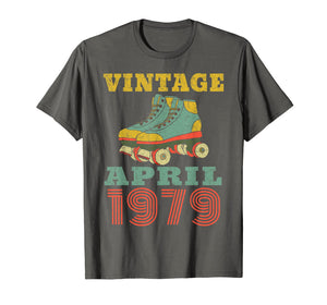 Funny shirts V-neck Tank top Hoodie sweatshirt usa uk au ca gifts for 1979 Birthday Gifts April 1979 T-Shirt 40 Years Old Shirt 2893378