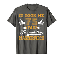 Ladda upp bild till gallerivisning, Funny shirts V-neck Tank top Hoodie sweatshirt usa uk au ca gifts for Funny 75 Years Old Joke T-Shirt 75th Birthday Gag Gift Idea 3117313

