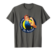 Ladda upp bild till gallerivisning, Funny shirts V-neck Tank top Hoodie sweatshirt usa uk au ca gifts for Rosie The Riveter Retro Nevertheless She Persisted Shirt 1534412
