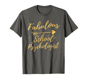 Funny shirts V-neck Tank top Hoodie sweatshirt usa uk au ca gifts for Fabulous School Psychologist Birthday Gifts Shirts for Women 1139221