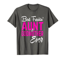Ladda upp bild till gallerivisning, Funny shirts V-neck Tank top Hoodie sweatshirt usa uk au ca gifts for Best Freakin Aunt And Godmother Ever Tshirt Gifts Funny 145542
