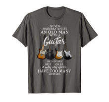 Ladda upp bild till gallerivisning, Never Underestimate An Old Man Guitar Or 2 Guitars Or 5..Or
