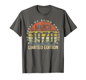 50 Year Old Gifts March 1970 Limited Edition 50th Birthday T-Shirt-163364