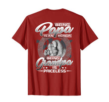 Ladda upp bild till gallerivisning, Mens Being Papa Is An Honor Being Grandpa Is Priceless T-Shirt 118252
