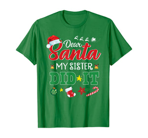 Funny shirts V-neck Tank top Hoodie sweatshirt usa uk au ca gifts for Dear Santa My Sister Did It Funny Christmas Kids Boys Gifts T-Shirt 580152
