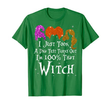 Ladda upp bild till gallerivisning, I Just Took A Dna Test Turns Out I'm 100% Percent That Witch T-Shirt 45566
