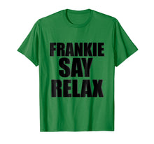 Ladda upp bild till gallerivisning, Funny shirts V-neck Tank top Hoodie sweatshirt usa uk au ca gifts for Frankie Say Relax T-Shirt 244839
