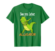 Ladda upp bild till gallerivisning, Crocodile Shirt - See you later Alligator Shirt Gift Idea 837080
