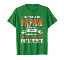 Ladda upp bild till gallerivisning, They Call Me Papaw Because Partner In Crime T-Shirt 189927
